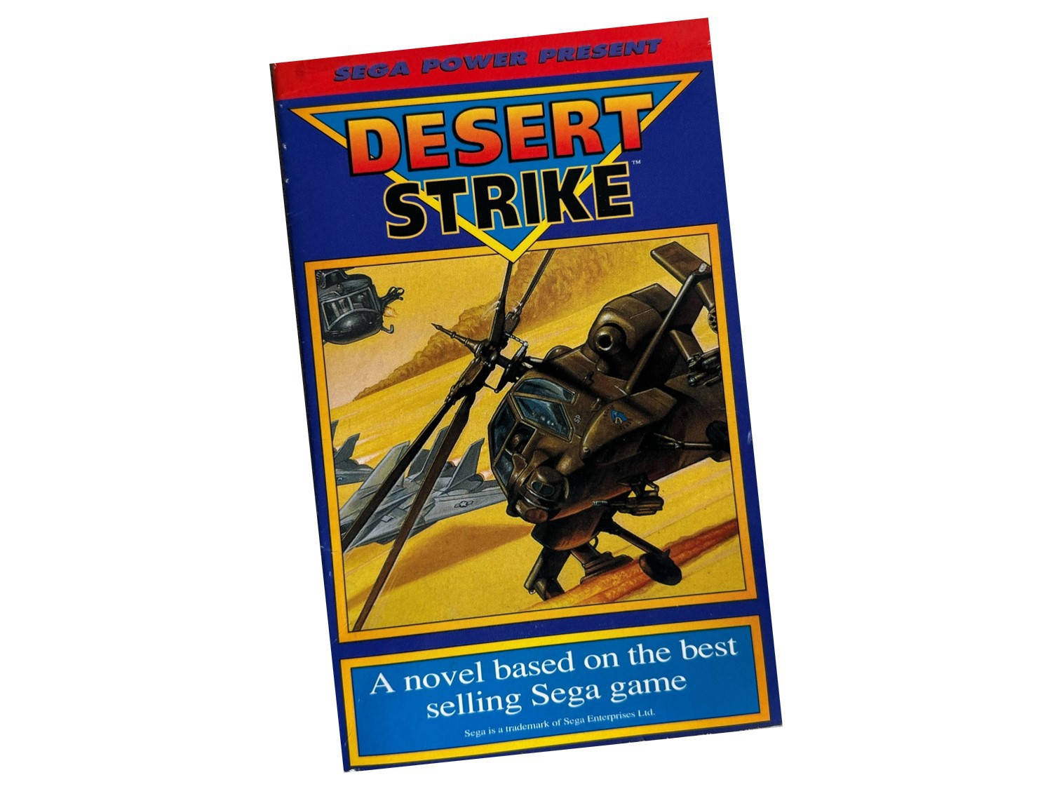 Desert Strike: A Novel Based on The Best Selling Sega Game